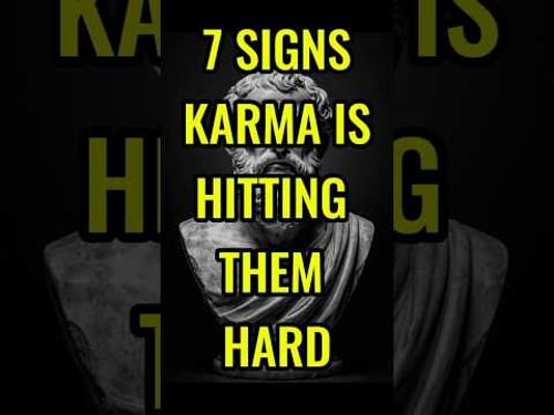 7 SIGNS KARMA IS HITTING THEM HARD #stoicism