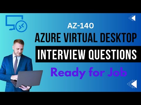 Azure Virtual Desktop Interview Preparation ! Are you Ready to work As AVD Engineer.