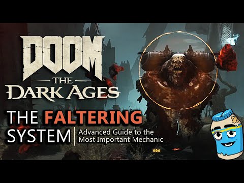 DOOM: The Dark Ages - Advanced Guide to Faltering (Stun)