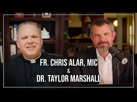 Christian Patriots | Fr. Chris Alar & Dr. Taylor Marshall Interview