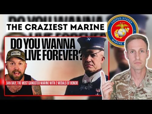 Most Gangster US Marine OF ALL TIME Dan Daly British Army Vet Reacts