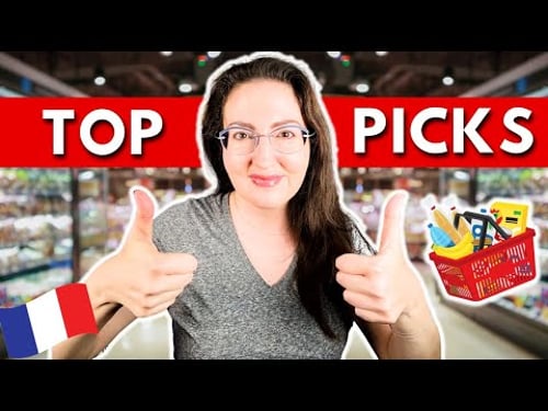 TRY THESE FRENCH GROCERY STORE PRODUCTS WHEN YOU VISIT FRANCE!