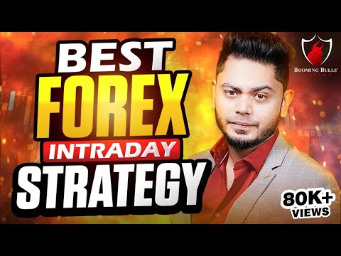 BEST FOREX INTRADAY STRATEGY! || Learn Forex Trading || Anish Singh Thakur || Booming Bulls
