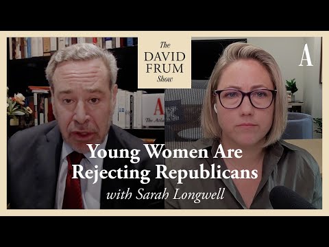 MAGA Has Repulsed Young Women | The David Frum Show