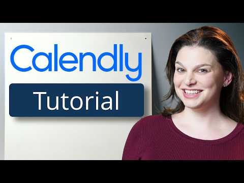 How to Use Calendly - Beginner Tutorial