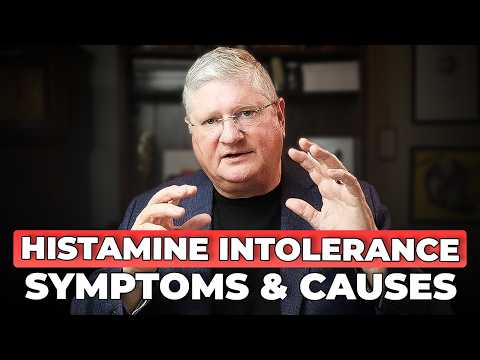 HISTAMINE INTOLERANCE: Symptoms, Root Causes, and Treatment