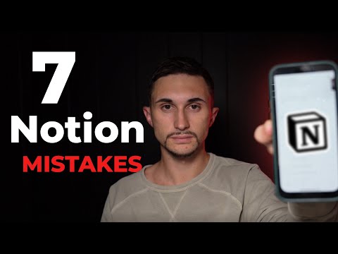 7 Notion Mistakes (Everyone should avoid!)
