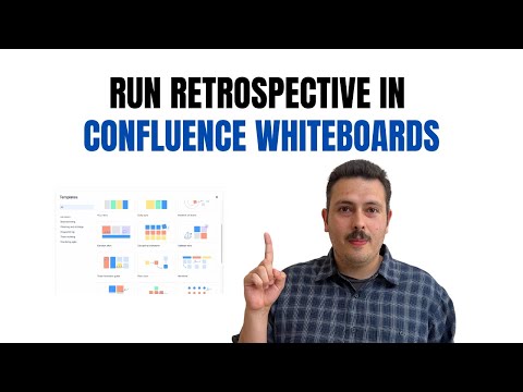 How to Run a Retrospective With Confluence Whiteboards