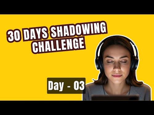 English Shadowing Challenge day 03 | Learn English through shadowing |