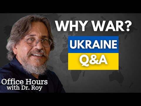 Ukraine War Q&A – Answering Your Questions | Office Hours