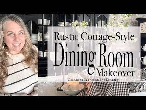 Rustic Cottage-Style Dining Room Makeover | Stone Accent Wall | 2025