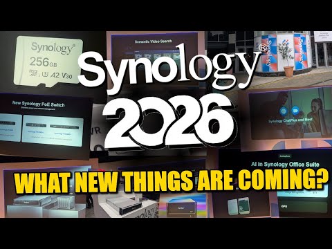 Synology 2026 - What New Things Are Coming?