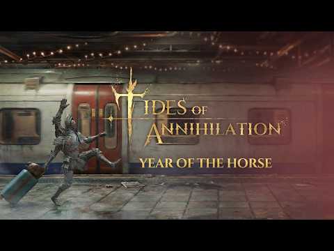 Tides of Annihilation - Year of Horse Trailer
