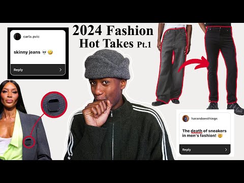 Best & Worst 2024 Fashion Hot Takes Pt.1