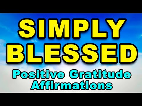Positive Gratitude Affirmations | Positive Morning Affirmations | Start Your Day Right