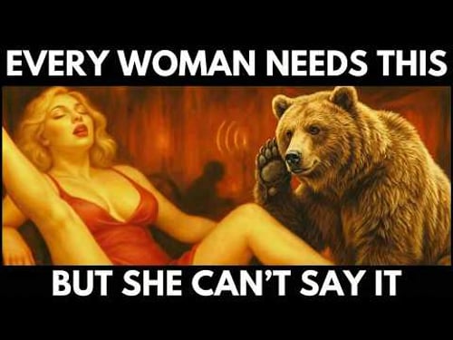 7 INTIMATE Needs Every Woman Has — But Only 1% of Men Can Satisfy | Female Desire Explained