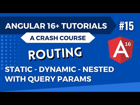 Angular 16 Tutorial - Routing with Dynamic and Nested Routes #15