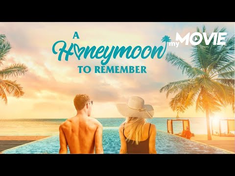 A Honeymoon To Remember - Mein Flitterwochen-Date | ROMANTISCHE KOMÖDIE❤️