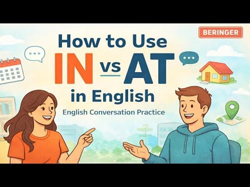 How to Use In vs At in English | Learn English with Real Conversations Podcast