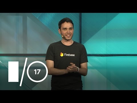 Great App Performance with Firebase (Google I/O '17)