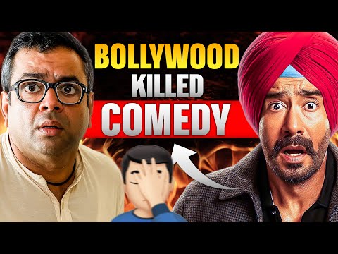Hera Pheri To Son of Sardar - How Bollywood Killed the COMEDY?