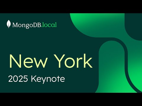 MongoDB.local NYC 2025 Keynote