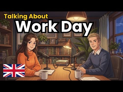 How to Talk About Your Work Day in English | English Conversation Practice