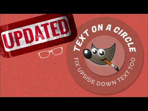 How To Put Text On a Circle Path in GIMP | Fix Upside Down Text Too