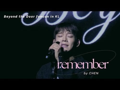 CHEN - Remember live in Kuala Lumpur (Beyond the Door fancon)