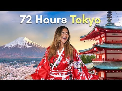 Tokyo in 3 Days - HOW TO SEE IT ALL