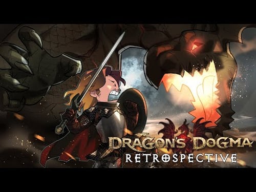 The BIG Dragon's Dogma: Dark Arisen Retrospective