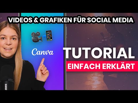 Canva Tutorial (deutsch) 📲 Videos erstellen mit Canva 🎥 Anleitung für Einsteiger 🧑🎨 einfach erklärt