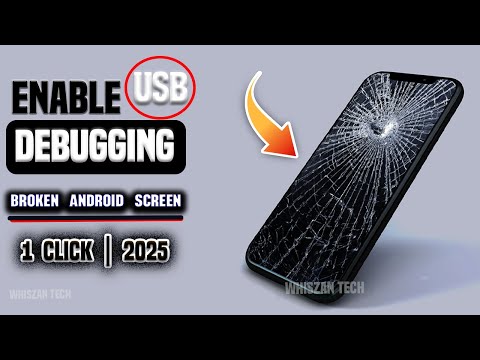 How To Enable USB DEBUGGING On A BROKEN SCREEN ANDROID - TURN ON USB DEBUGGING 2025.