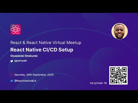 React Native CI/CD Setup - Oluwatobi Shokunbi | React & React Native Virtual Meetup.