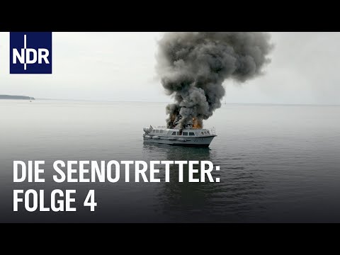 Löscheinsatz auf der Ostsee: Feuer auf Marineboot | Folge 4 | Die Seenotretter | NDR Doku
