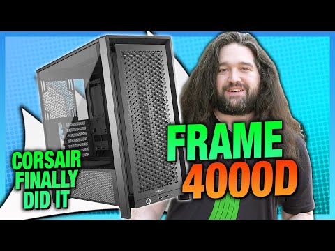 Corsair Remembered How to Make a Case: Frame 4000D RS ARGB Review