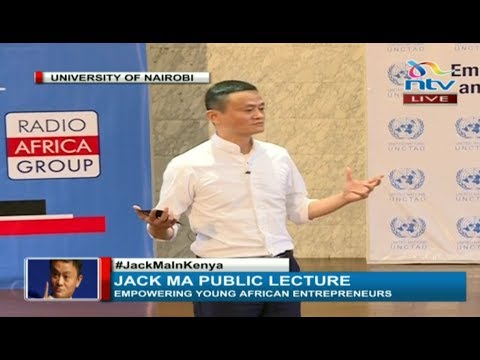 Jack Ma's full public lecture at the University of Nairobi