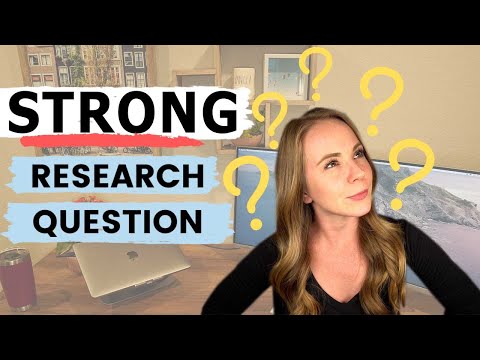 How to write a STRONG research question for research papers
