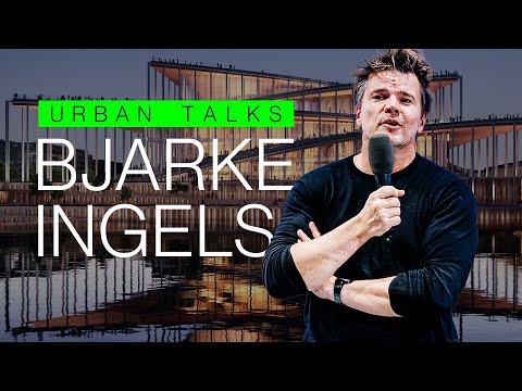 Urban Talks: Bjarke Ingels ⎮ From LEGO House and Masterplanet to Vltava Philharmonic Hall