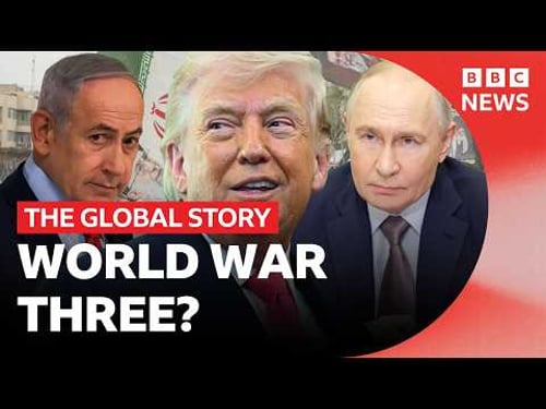 Are we heading for World War Three? | The Global Story