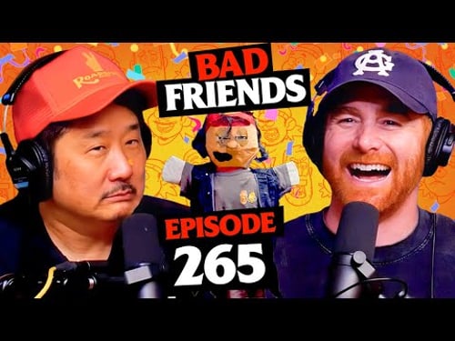 No Mami, Yes Papi, Fancy B Day | Ep 265 | Bad Friends