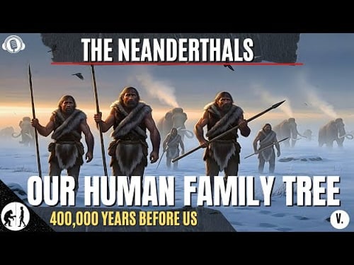 How Human Were They? | The Empathic Hunter-Architect - Homo NEANDERTHALENSIS