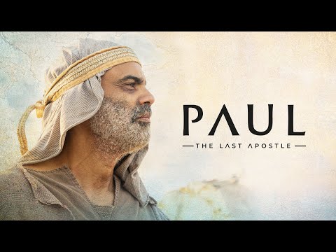 Paul: The Last Apostle