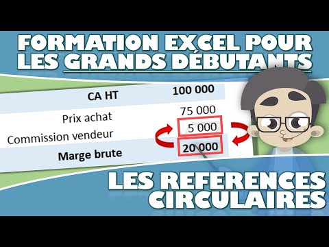 COMMENT REPERER ET CORRIGER (OU PAS !) LES REFERENCES CIRCULAIRES DANS EXCEL ?