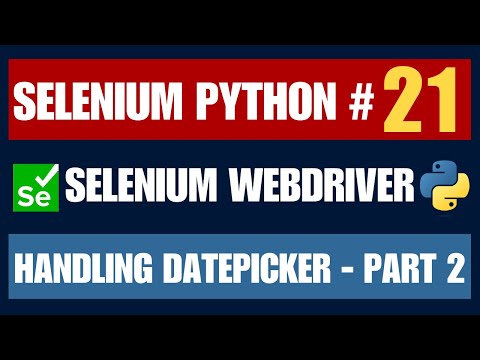 Selenium Python #21 | Handling Datepicker - Part 2