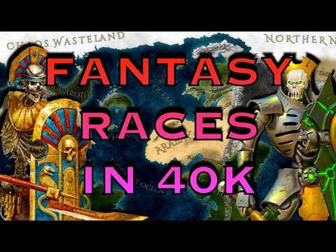 Warhammer Fantasy Races in Warhammer 40K | Warhammer 40k Lore