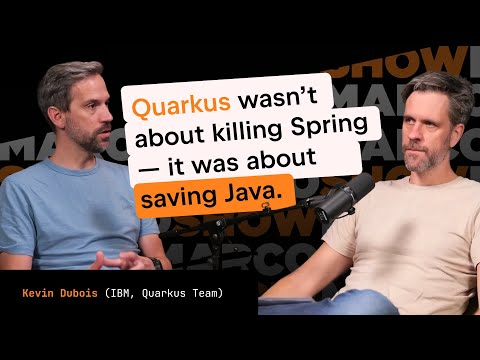 Growing Quarkus in a Spring Boot World – Kevin Dubois (IBM) | The Marco Show