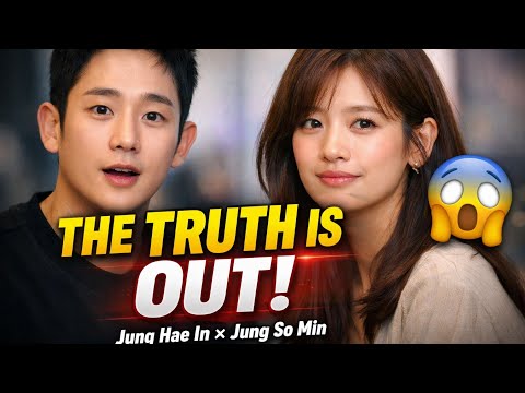 “After Months of Denials, Jung Hae In and Jung So Min Finally Admit the Truth