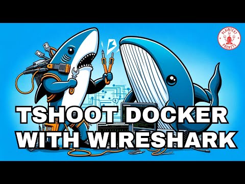 Troubleshoot Docker Network Issues Using Wireshark