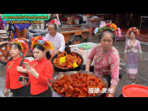 福建泉州美食大集市,神秘漁村的奇妙見聞,美麗的簪花女郎;街頭薑母鴨需要提前預訂,地攤蚵仔煎做法豪放供不應求,麵線糊搭配醋肉相當完美,小龍蝦麻辣鮮香價格實惠,閩南特色果泥餅,泉州口味四果湯